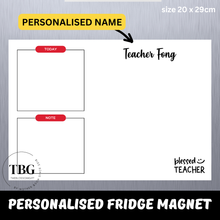 Load image into Gallery viewer, Personalised/Customised TEACHER'S DAY Fridge Magnet White Board