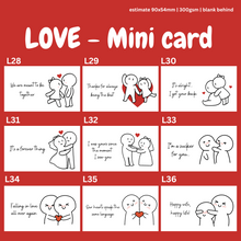 Load image into Gallery viewer, MINI CARDS / LOVE SERIES CARDS