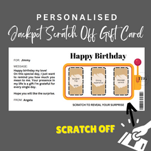 Load image into Gallery viewer, Personalised Jackpot Design SCRATCH OFF reveal gift cards  Surprise Birthday Anniversary X'mas Gift Cards