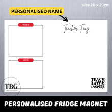 Load image into Gallery viewer, Personalised/Customised TEACHER'S DAY Fridge Magnet White Board