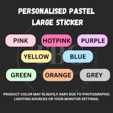 Load image into Gallery viewer, Personalised Waterproof Pastel Large Sticker