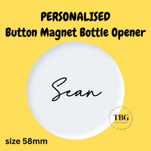 Load image into Gallery viewer, Button Magnet Bottle Opener