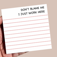 Load image into Gallery viewer, Mini Notepad - Work Humor / Sarcastic / Coworker Gift