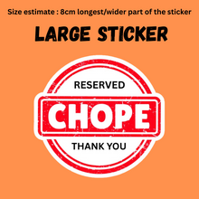 Load image into Gallery viewer, Large Sticker | Chope