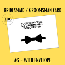 Load image into Gallery viewer, A6 size - Bridesmaid &amp; Groomsman Proposal Card  / Wedding Invitation Card / Wedding Gifts / Hens Night