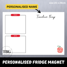 Load image into Gallery viewer, Personalised/Customised TEACHER&#39;S DAY Fridge Magnet White Board