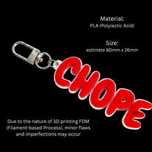 Load image into Gallery viewer, CHOPE Keychain