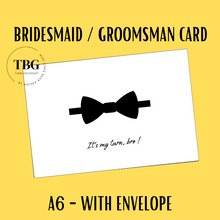 Load image into Gallery viewer, A6 size - Bridesmaid &amp; Groomsman Proposal Card  / Wedding Invitation Card / Wedding Gifts / Hens Night