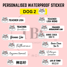 Load image into Gallery viewer, Personalised Waterproof Sticker (DOG2) 1 set 3 size