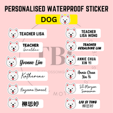 Load image into Gallery viewer, Personalised Waterproof Sticker (DOG) 1 set 3 size