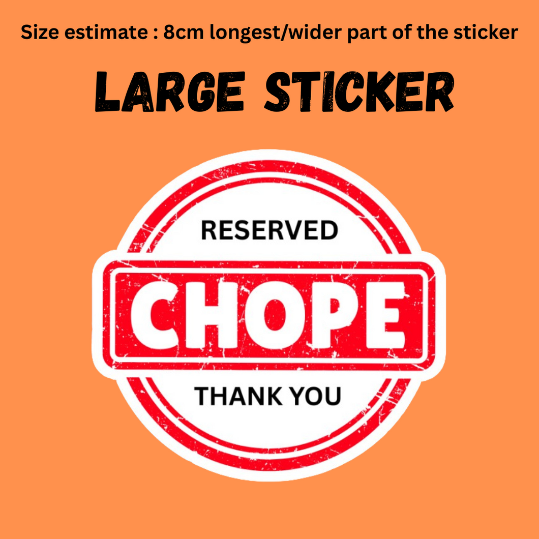 Large Sticker | Chope