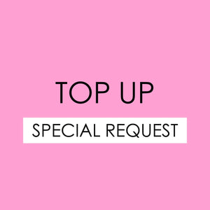 TOP UP - Special Request - The Blossom Gift