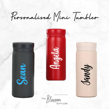 Load image into Gallery viewer, [SALES] Personalised Mini Tumbler